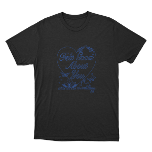 Felt Good About You Unisex T Shirt Black